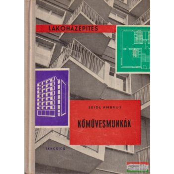 Seidl Ambrus - Kőművesmunkák