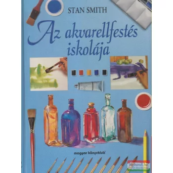Stan Smith - Az akvarellfestés iskolája