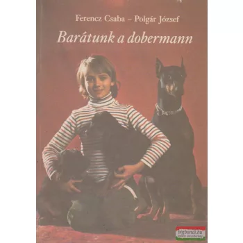 Barátunk a dobermann