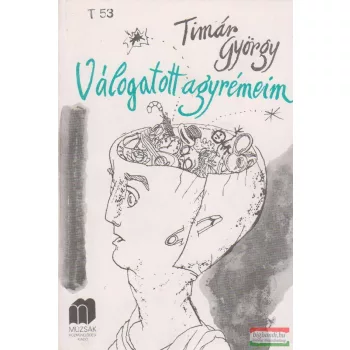 Válogatott agyrémeim