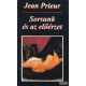 Jean Prieur - Sorsunk és az előérzet