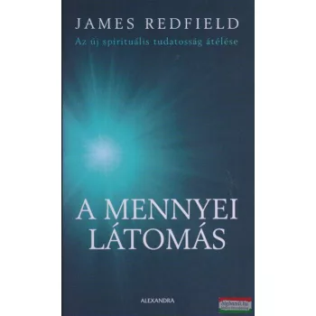 James Redfield - A mennyei látomás