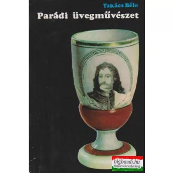 Parádi üvegművészet