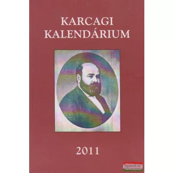 Daróczi Erzsébet szerk. - Karcagi kalendárium 2011