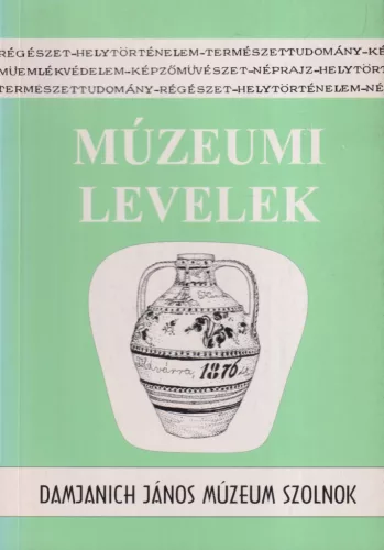 Gulyás Éva, Szabó László szerk. - Múzeumi levelek 78-79