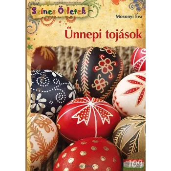 Mosonyi Éva - Ünnepi tojások 