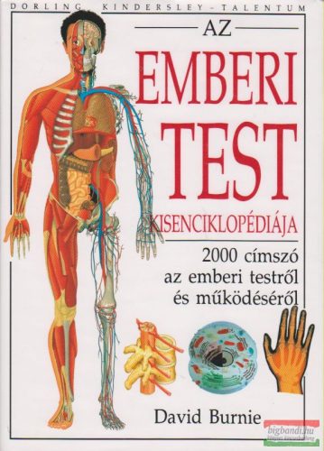 David Burnie - Az emberi test kisenciklopédiája 