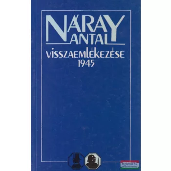 Náray Antal visszaemlékezése 1945