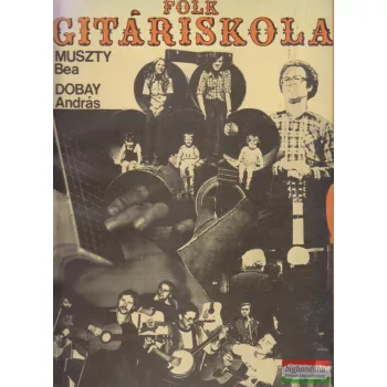 Muszty Bea, Dobay András - Folk-gitáriskola