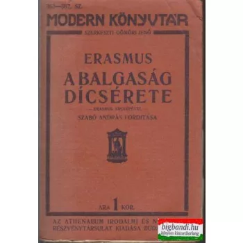 A balgaság dícsérete