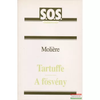 Tartuffe / A fösvény