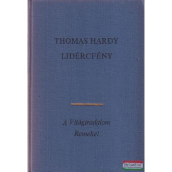 Thomas Hardy - Lidércfény