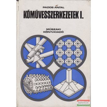 Pados Antal - Kőművesszerkezetek I.