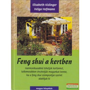 Elisabeth Kislinger, Helga Hofmann - Feng shui a kertben