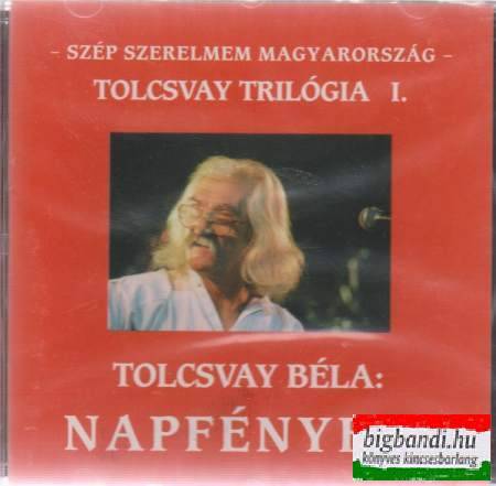 Tolcsvay Trió és az Ifjú Muzsikás - Napfényfia CD