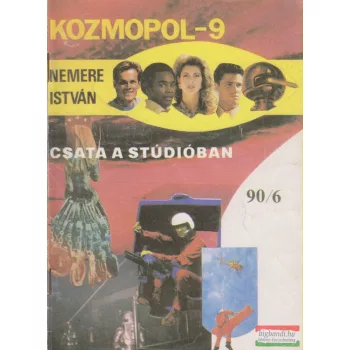 Kozmopol-9 1990/6. - Csata a stúdióban