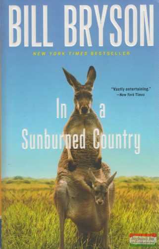 Bill Bryson - In a Sunburned Country