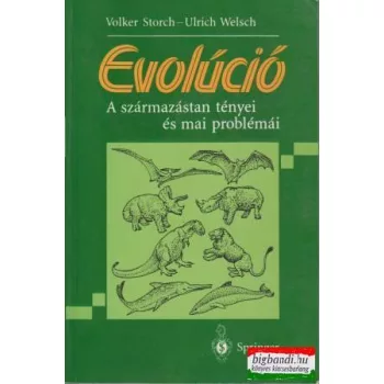 Evolúció - A származástan tényei és mai problémái