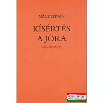 Kísértés a jóra
