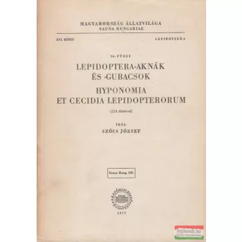  Szőcs József - Lepidoptera-aknák és -gubacsok / Hyponomia et cecidia lepidopterorum