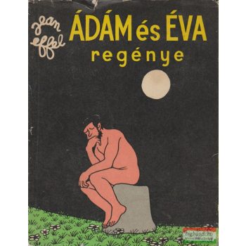 Ádám és Éva regénye