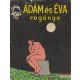 Ádám és Éva regénye