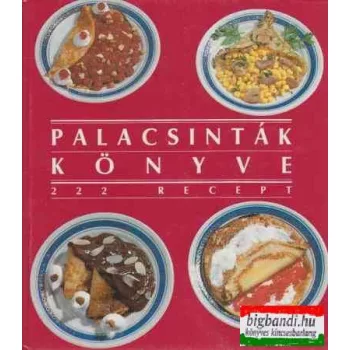 Csizmadia László szerk. - Palacsinták könyve