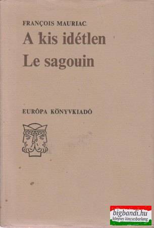 A kis idétlen - Le sagouin / kétnyelvű