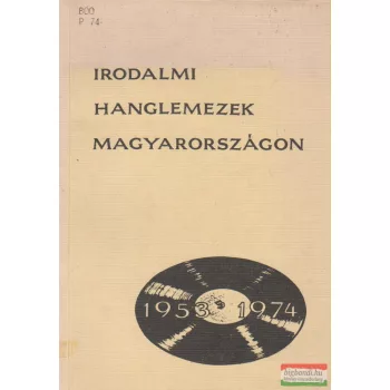 Irodalmi hanglemezek Magyarországon