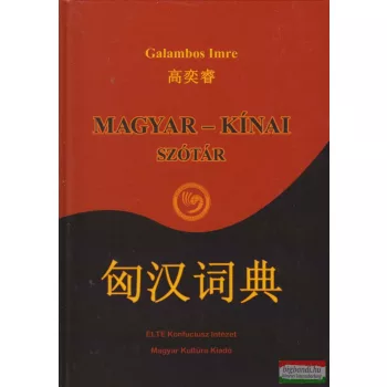 Galambos Imre - Magyar-kínai szótár 