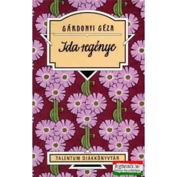 Gárdonyi Géza - Ida regénye