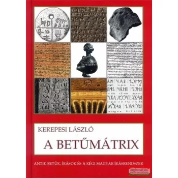 Kerepesi László - A betűmátrix
