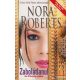 Nora Roberts - Zabolátlanul 