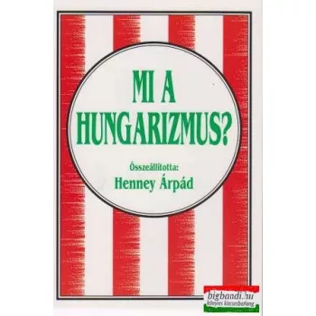 Mi a hungarizmus?