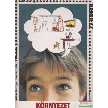Nézz, láss, kérdezz II. - Környezet