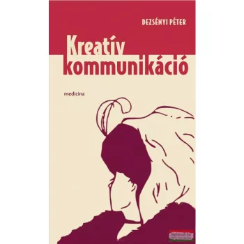 Dezsényi Péter - Kreatív kommunikáció 
