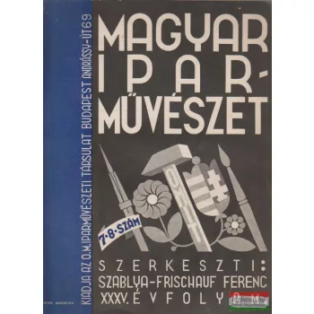Magyar Iparművészet 1932. 7-8. szám