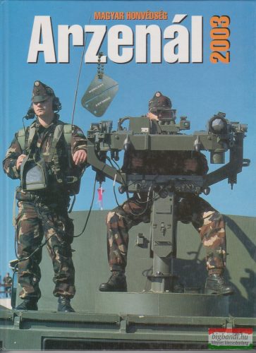 Magyar Honvédség Arzenál 2003 