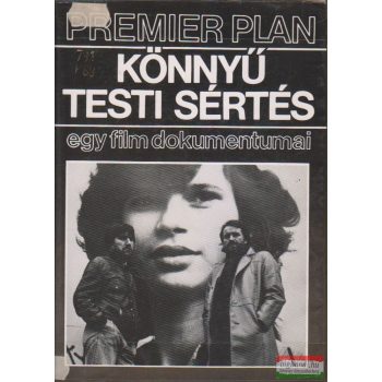 Fekete Ibolya szerk. - Könnyű testi sértés