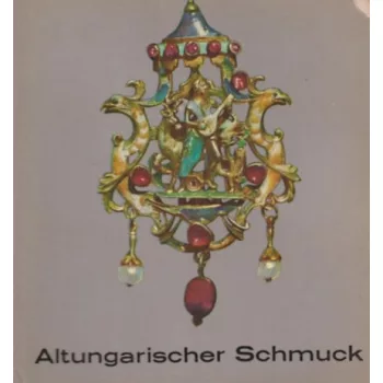 Angéla Héjj-Détári - Altungarischer Schmuck