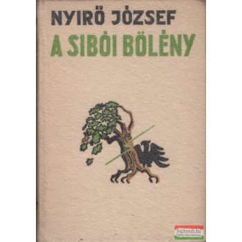 Nyírő József - A sibói bölény