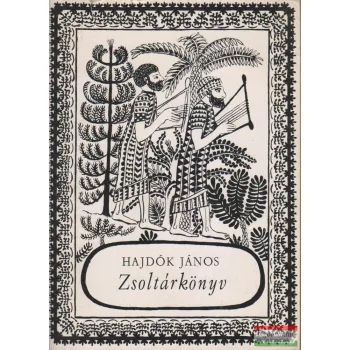 Hajdók János - Zsoltárkönyv