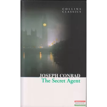 Joseph Conrad - The Secret Agent