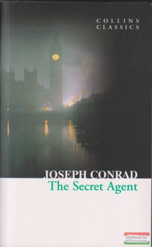 Joseph Conrad - The Secret Agent