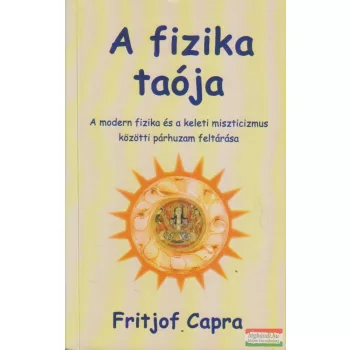 Fritjof Capra - A fizika taója