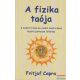 Fritjof Capra - A fizika taója