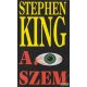 Stephen King - A szem