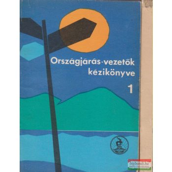   Dr. Batizi László, Vörösvári F. Béla - Országjárás-vezetők kézikönyve 1-2.