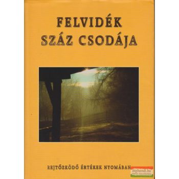 Felvidék száz csodája
