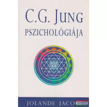 Jolande Jacobi - C. G. Jung pszichológiája